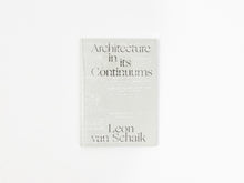 Load image into Gallery viewer, Architecture in its Continuums, 9780994269799