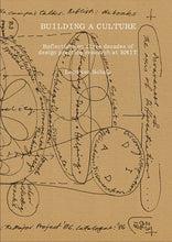 Load image into Gallery viewer, Building a Culture: Reflections on three decades of design practice research at RMIT