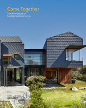 Load image into Gallery viewer, Come Together: The Architecture of Multigenerational Living