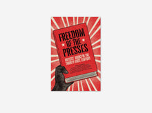 Load image into Gallery viewer, Freedom of the Presses