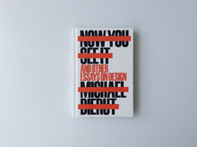 Load image into Gallery viewer, Now You See It and Other Essays on Design