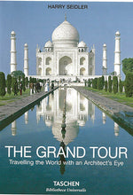 Load image into Gallery viewer, The Grand Tour: Travelling the World with an Architect's Eye