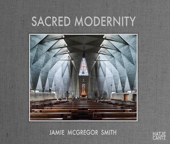 Sacred Modernity: The Holy Embrace of Modernist Architecture