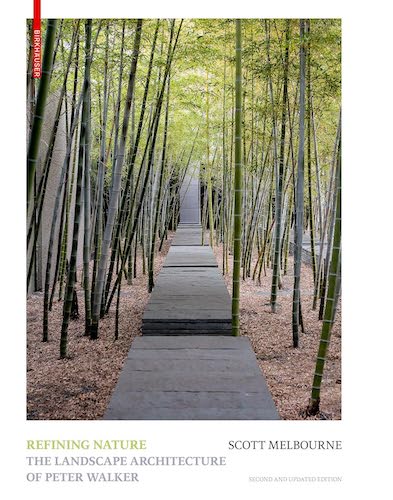 Refining Nature: The Landscape Architecture of Peter Walker
