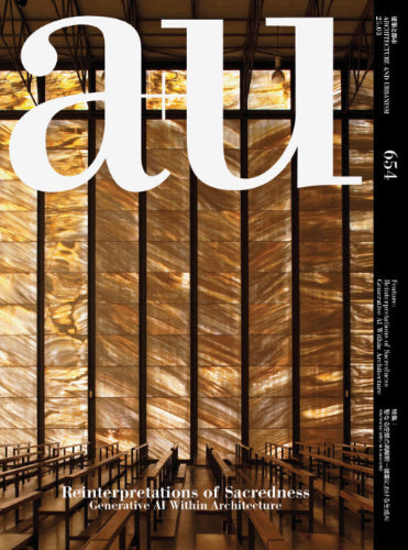 a+u 654 25:03 Reinterpretations of Sacredness Generative AI within Architecture

