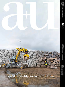 Post Digitality in Architecture