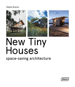 New Tiny Houses: space-saving architecture, ISBN: 9783037683064