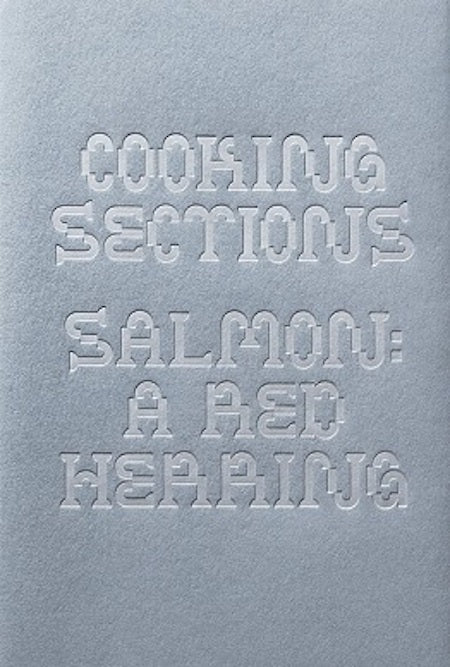 Cooking Sections – Salmon: A Red Herring