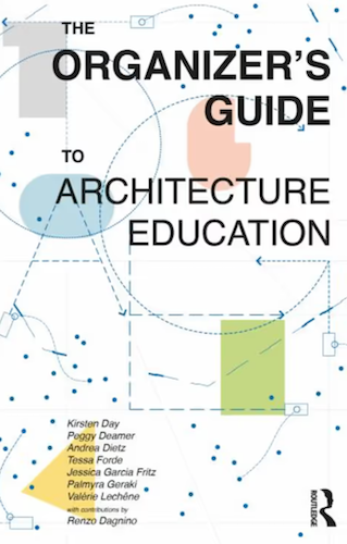 The Organizer's Guide to Architecture Education