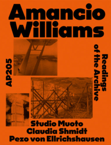 AP205 Amancio Williams: Readings of the Archive