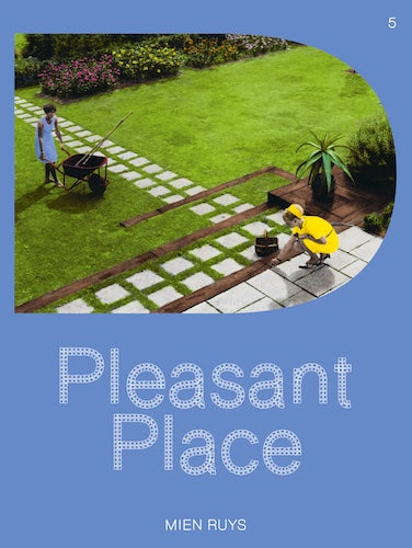 Pleasant Place 5: Mien Ruys