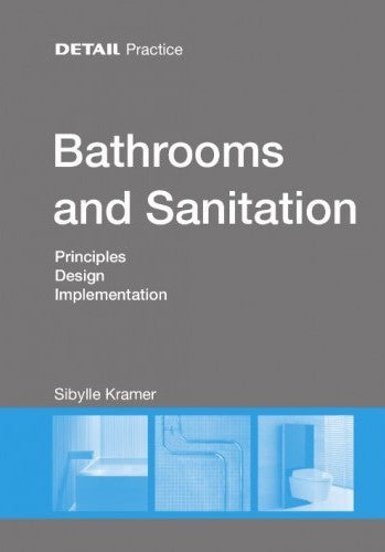 Detail Practice: Bathrooms and Sanitation