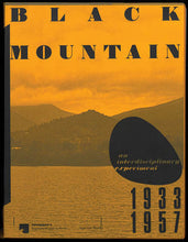Load image into Gallery viewer, Black Mountain: An Interdisciplinary Experiment 1933-1957 (Second Edition)
