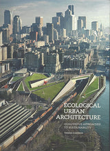 Load image into Gallery viewer, Ecological Urban Architecture
