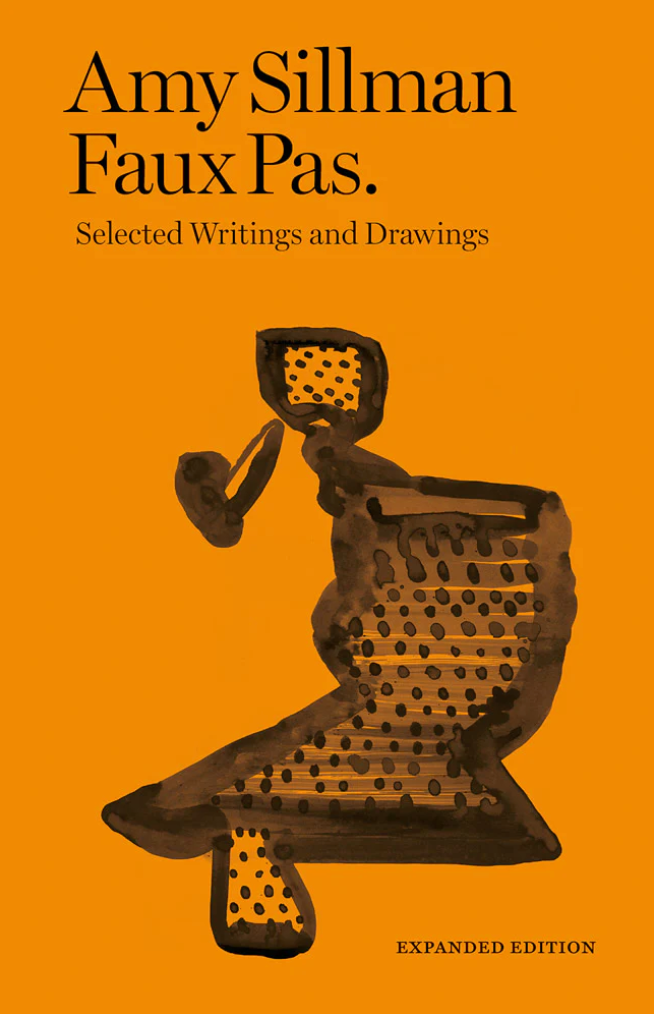 Amy Sillman: Faux Pas (expanded edition)