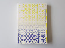 Load image into Gallery viewer, Flourishing Foodscapes: Designing City-Region Food Systems
