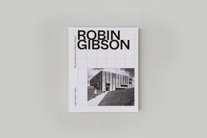'Light, Space, Place: The Architecture of Robin Gibson' (ISBN: 9780648685838) — cover photo