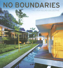 Load image into Gallery viewer, No Boundaries: The Lien Villas Collective
