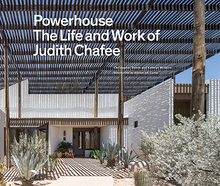 Load image into Gallery viewer, Powerhouse: The Life and Work of Judith Chafee
