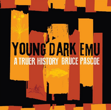 Load image into Gallery viewer, Young Dark Emu: A Truer History
