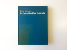 Load image into Gallery viewer, Active Literature: Jan Tschichold and New Typography
