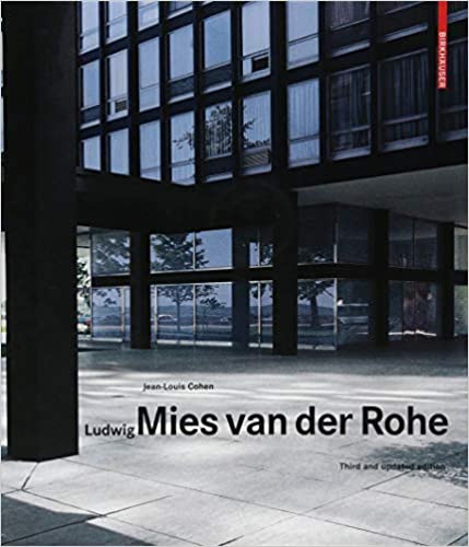 Ludwig Mies Van Der Rohe