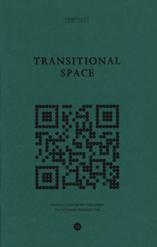 Transitional Space: Six Japanese Houses Traversed (Pamphlet 25)