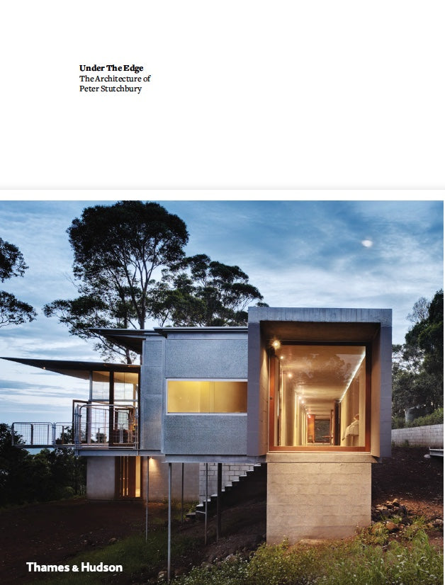 Under the Edge: The Architecture of Peter Stutchbury
