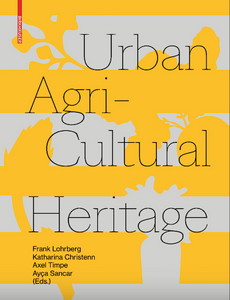 Urban Agricultural Heritage